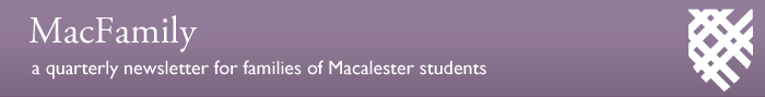 Mac Family: A quarterly newsletter for families of Macalester students