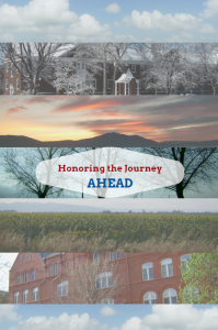 Images of a blue cloudy sky, Macalester bell and Weyerhaeuser covered in snow, sunset over a mountain, trees silhouetted against the sky, a field of sunflowers, and Old Main appear spliced together in small rectangles. The words "Honoring the Journey Ahead" appear at the center of the page directly over the image of the trees.