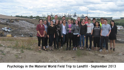 Psychology in the Material World Field Trip to Landfill - September 2013