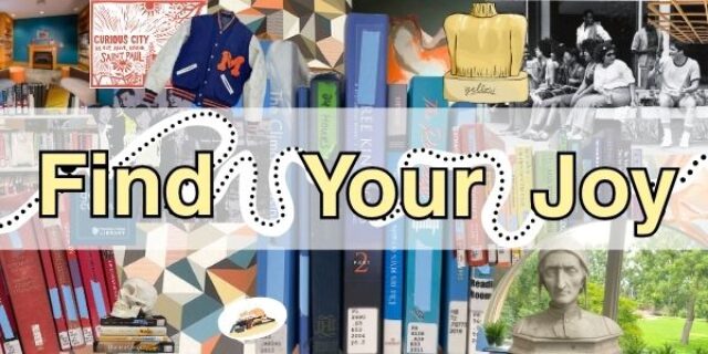 Find Your Joy centered in yellow letters. Background is full of items relating to the library.