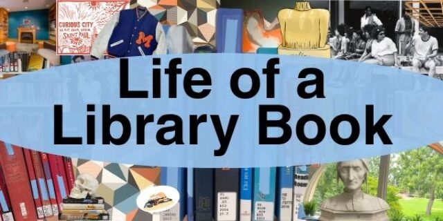 Life of a Library Book with blue background and images related to the library