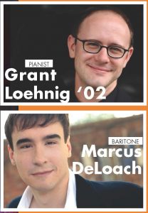 Pianist Grant Loehnig and Baritone Marcus DeLoach in recital