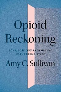 Opioid Reckoning