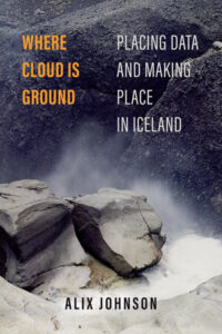 Cover of Where Cloud is Ground by Alix Johnson