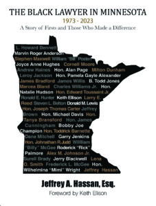 Cover of The Black Lawyer in Minnesota: 1973 to 2023 by Jeffrey Hassan, showing a black silhouette of Minnesota filled with text and a gavel image.