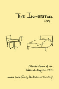 Cover of The Inheritor: A Play, English-language translation by Kate Bredeson with Thalia Wolff, featuring a minimalist line drawing of a table and chairs on a pale yellow background.