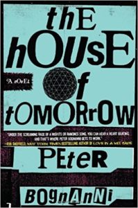 Book cover of "The House of Tomorrow"